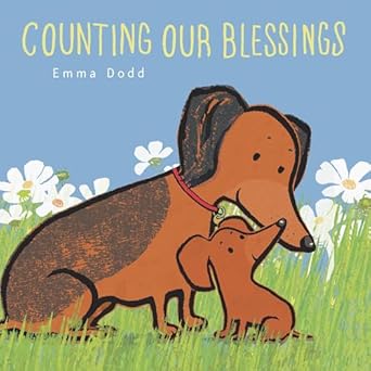 Emma Dodd Counting Our Blessings