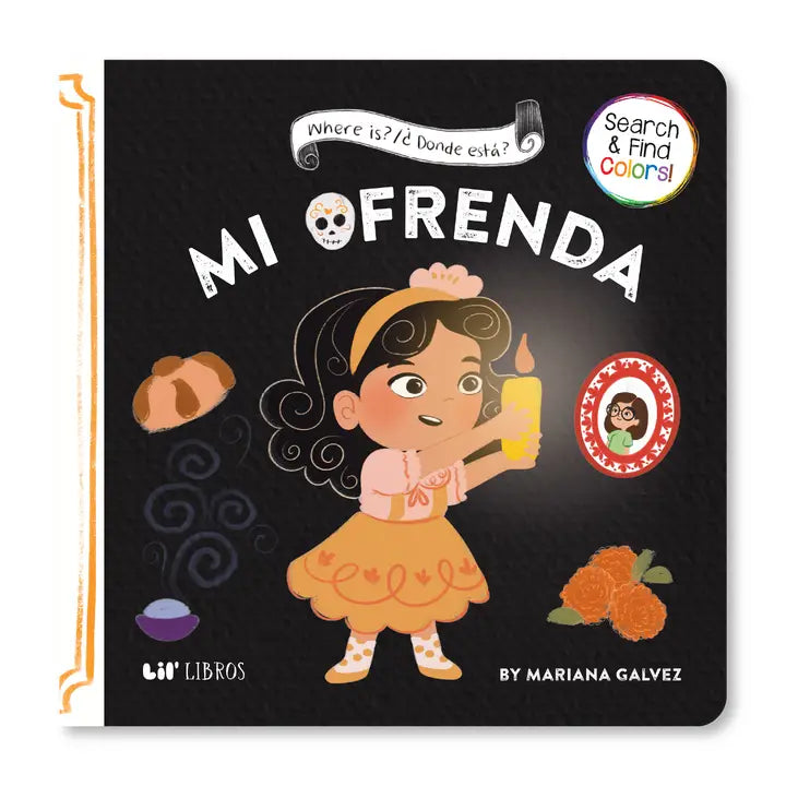 Where Is? / ¿Dónde Está? Mi Ofrenda (Bilingual: English and Spanish)